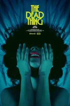 The Dead Thing (2025)