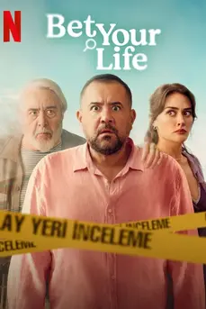 Bet Your Life (2025) พนันชีวิต