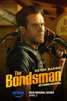The Bondsman เดอะ บอนด์สแมน: นายประกันอัดปีศาจ (2025)