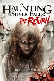 A Haunting at Silver Falls 2 The Return (2019)
