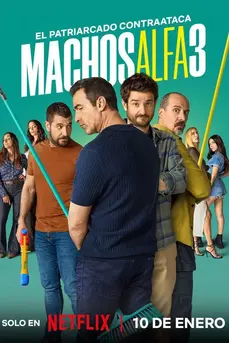 Alpha Males Season 3 (2025) ลูกผู้ชายสายอัลฟา ซีซั่น 3