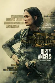 Dirty Angels (2024) นางฟ้าสกปรก