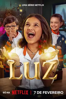 Luz: แสงสว่างแห่งใจ (2024)