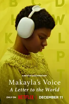 Makayla's Voice: A Letter to the World (2024) จดหมายถึงโลกจากใจมาเคย์ล่า