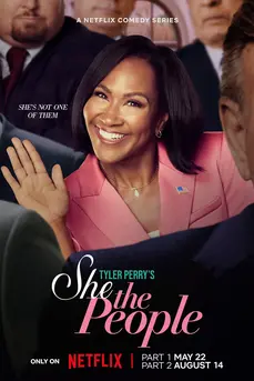 Tyler Perry’s She the People (2025) นางฟ้าประชาชี