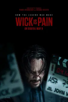 Wick Is Pain (2025)
