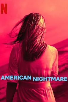 American Nightmare (2024) ฝันร้ายอเมริกัน
