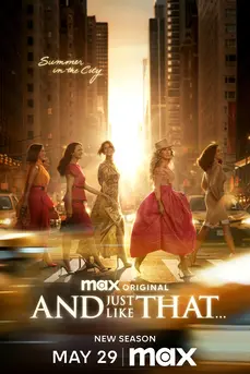 And Just Like That... Season 3 แอนด์จัสต์ไลก์แดต ซีซั่น 3