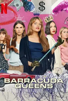 Barracuda Queens (2023) บาร์ราคูด้า ควีนส์