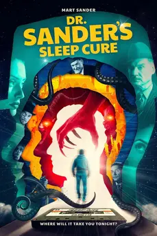 Dr. Sander's Sleep Cure (2024)
