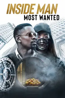 Inside Man: Most Wanted (2019) ปล้นข้ามโลก