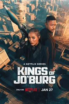 Kings of Jo’burg Season 2 (2023) คิงส์ ออฟ โจเบิร์ก ซีซั่น 2