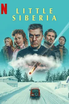 Little Siberia (2025) ลิตเติ้ล ไซบีเรีย