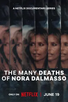 The Many Deaths of Nora Dalmasso (2025) นอร่า ดัลมาสโซ ตายซ้ำตายซ้อน