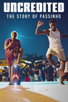 Uncredited: The Story of Passinho (2025) ปาสซินโญ: เบื้องหลังระบำถนนแห่งบราซิล