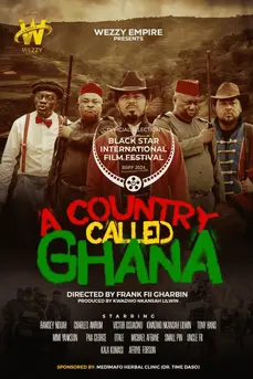 A Country Called Ghana (2024)